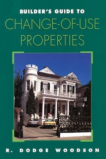 Couverture_Builder's Guide to Change-of-Use Properties