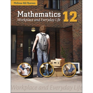 Front cover_Mathematics: Workplace and Everyday Life 12 Student Book