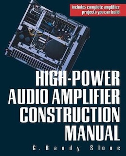 Front cover_High-Power Audio Amplifier Construction Manual