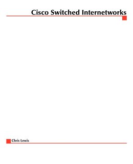 Couverture_Cisco Switched Internetworks