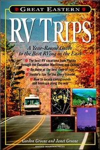 Great Eastern RV Trips: A Year-Round Guide to the Best RVing in the East