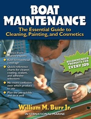 Boat Maintenance: The Essential Guide Guide to Cleaning, Painting, and Cosmetics image number 0