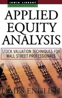 Front cover_Applied Equity Analysis: Stock Valuation Techniques for Wall Street Professionals