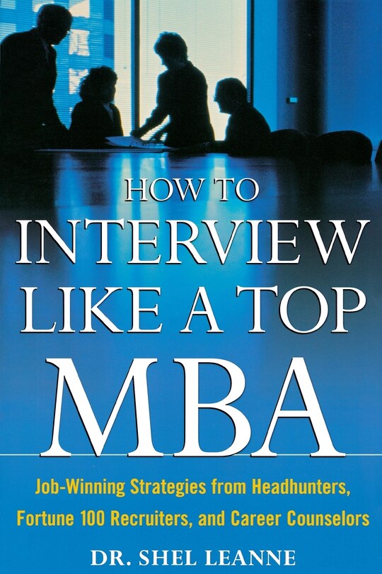 Front cover_How to Interview Like a Top MBA