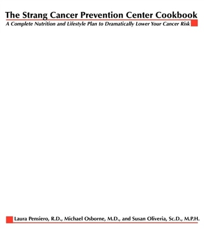 Couverture_The Strang Cancer Prevention Center Cookbook