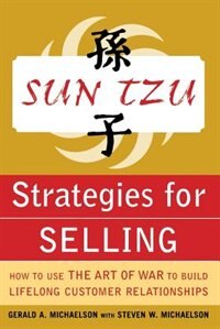 Couverture_Sun Tzu Strategies for Selling: How to Use The Art of War to Build Lifelong Customer Relationships