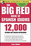 Front cover_The Big Red Book of Spanish Idioms