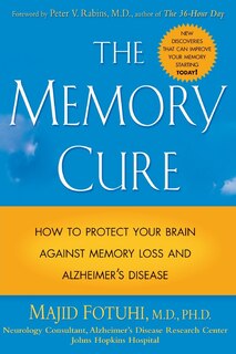 The Memory Cure: How to Protect Your Brain Against Memory Loss and Alzheimer's Disease image number 0