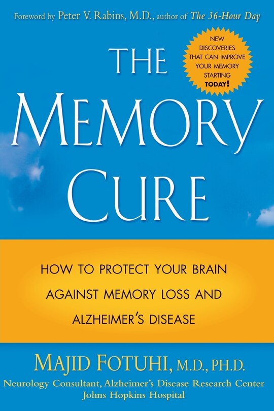 The Memory Cure: How to Protect Your Brain Against Memory Loss and Alzheimer's Disease image number 0