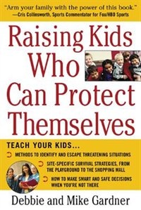Front cover_Raising Kids Who Can Protect Themselves