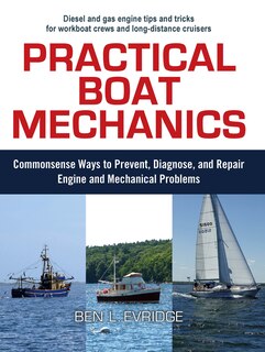 Front cover_Practical Boat Mechanics: Commonsense Ways to Prevent, Diagnose, and Repair Engines and Mechanical Problems