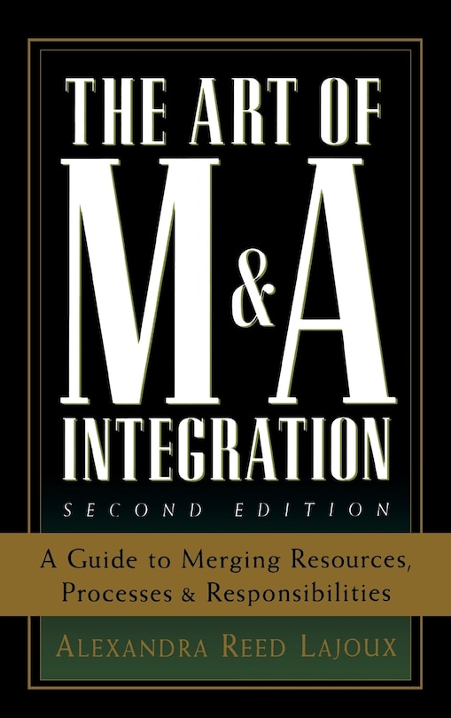 Front cover_The Art of M&A Integration 2nd Ed