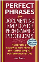 Perfect Phrases for Documenting Employee Performance Problems