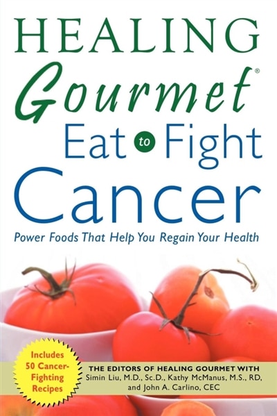 Couverture_Healing Gourmet Eat to Fight Cancer