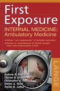 Front cover_First Exposure to Internal Medicine: Ambulatory Medicine