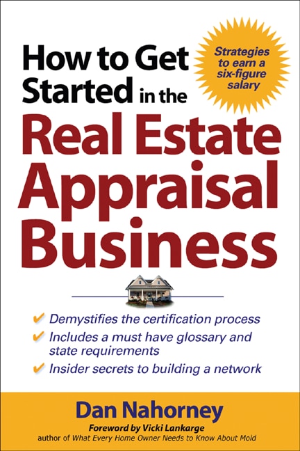 Front cover_How to Get Started in the Real Estate Appraisal Business