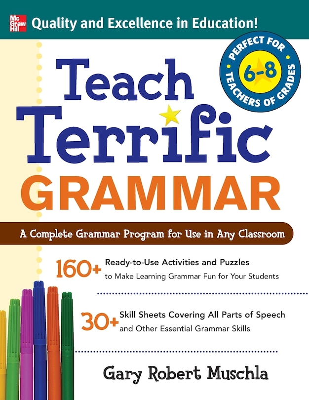 Front cover_Teach Terrific Grammar, Grades 6-8