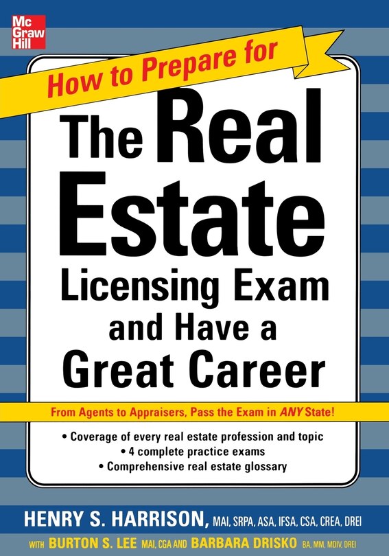 Front cover_How to Prepare For and Pass the Real Estate Licensing Exam: Ace the Exam in Any State the First Time!