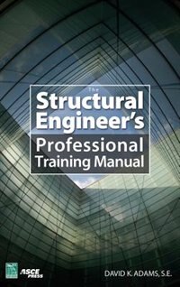 Front cover_The Structural Engineer’s Professional Training Manual