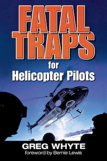 Couverture_Fatal Traps for Helicopter Pilots