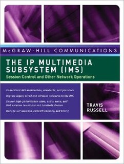 Front cover_The IP Multimedia Subsystem (IMS): Session Control and Other Network Operations