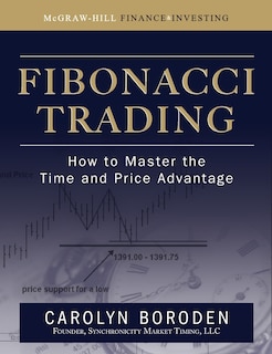 Front cover_Fibonacci Trading: How to Master the Time and Price Advantage