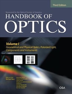 Front cover_Handbook of Optics, Third Edition Volume I: Geometrical and Physical Optics, Polarized Light, Components and Instruments(set)