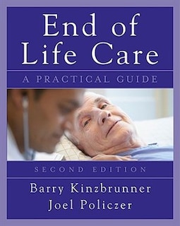 Couverture_End-of-Life-Care: A Practical Guide, Second Edition