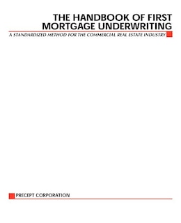 Front cover_The Handbook of First Mortgage Underwriting