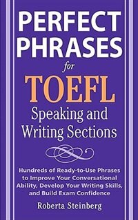 Couverture_Perfect Phrases for the TOEFL Speaking and Writing Sections