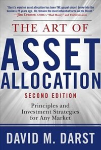 Front cover_The Art of Asset Allocation: Principles and Investment Strategies for Any Market, Second Edition