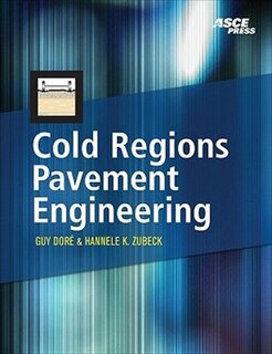 Front cover_Cold Regions Pavement Engineering