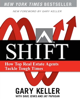 Couverture_Shift: How Top Real Estate Agents Tackle Tough Times (Paperback)