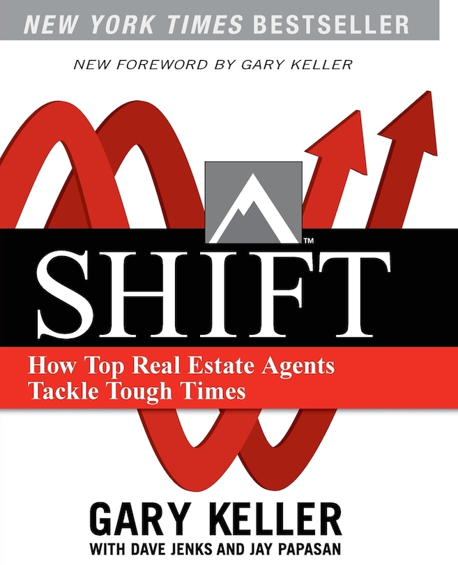 Couverture_Shift: How Top Real Estate Agents Tackle Tough Times (Paperback)