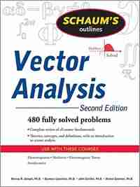 Schaum's Outline of Vector Analysis, 2ed by Murray R. Spiegel