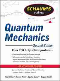 Schaum's Outline of Quantum Mechanics, Second Edition de Eugene Hecht