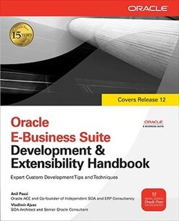 Front cover_Oracle E-Business Suite Development & Extensibility Handbook