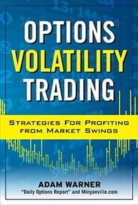 Couverture_Options Volatility Trading: Strategies for Profiting from Market Swings