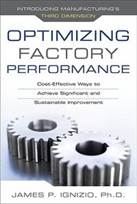 Couverture_Optimizing Factory Performance: Cost-Effective Ways to Achieve Significant and Sustainable Improvement