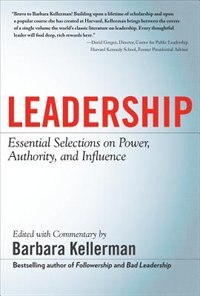 Front cover_LEADERSHIP: Essential Selections on Power, Authority, and Influence