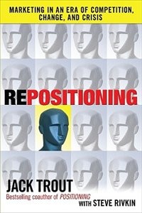Front cover_Repositioning: Marketing in an Era of Competition, Change and Crisis