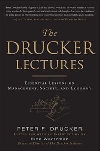 Front cover_The Drucker Lectures: Essential Lessons on Management, Society and Economy