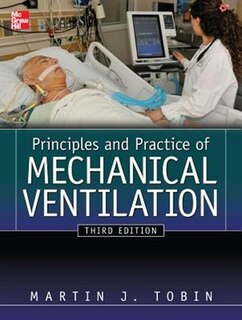 Front cover_Principles and Practice of Mechanical Ventilation