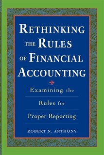 Couverture_Rethinking the Rules of Financial Accounting