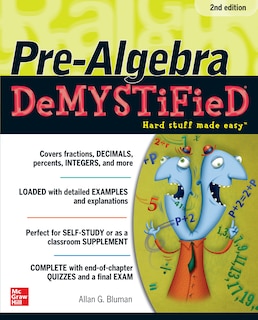 Front cover_Pre-Algebra DeMYSTiFieD, Second Edition