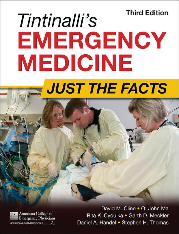 Front cover_Tintinalli's Emergency Medicine: Just the Facts, Third Edition