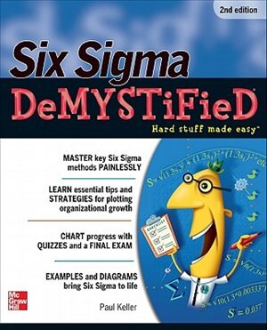 Front cover_Six Sigma Demystified, Second Edition