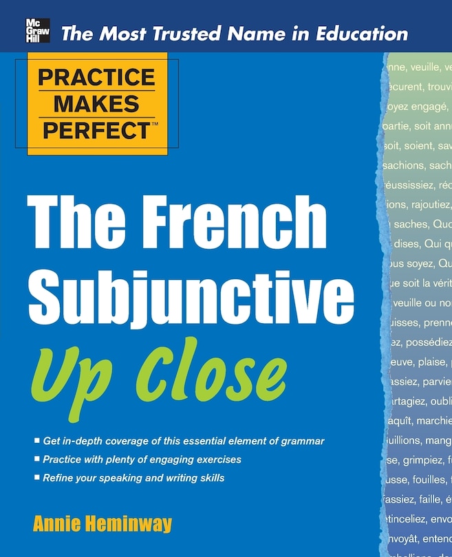 Front cover_Practice Makes Perfect The French Subjunctive Up Close