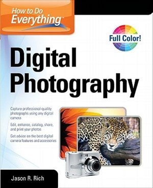 How to Do Everything Digital Photography