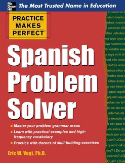 Front cover_Practice Makes Perfect Spanish Problem Solver